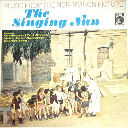 Music From The MGM Motion Picture The Singing Nun