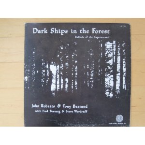 Dark Ships in the Forest Ballads Of The Supernatural