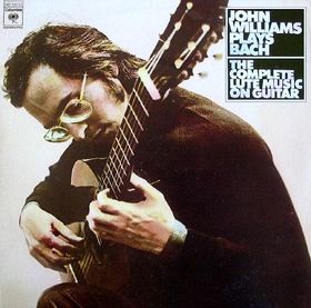 John Williams Plays Bach  The Complete Lute Music On Guitar
