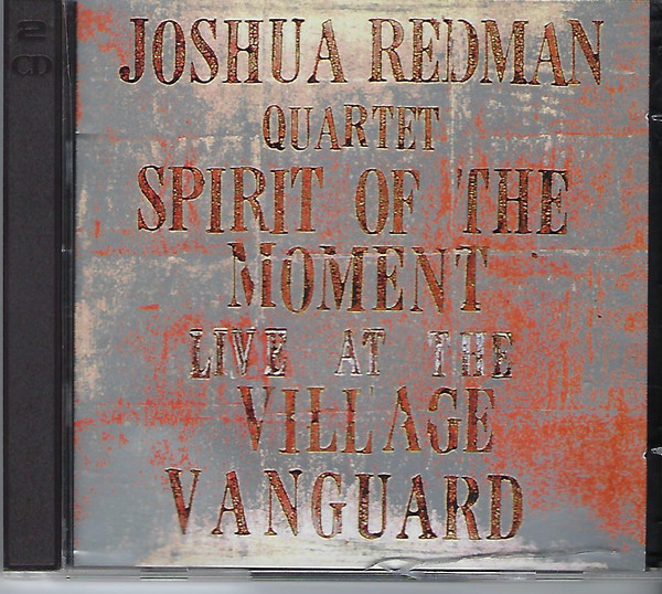 Spirit Of The Moment - Live At The Village Vanguard