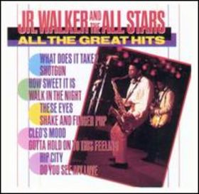 All The Great Hits of Jr. Walker & The All Stars