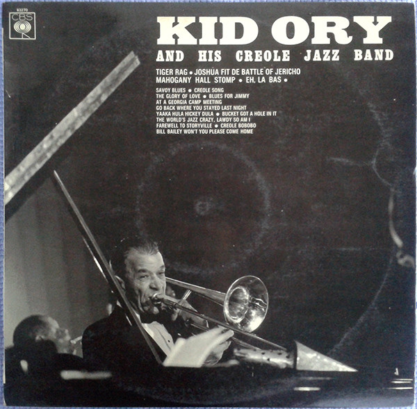 Kid Ory And His Creole Jazz Band