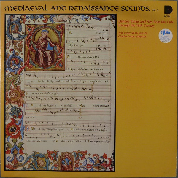 Mediaeval And Renaissance Sounds Vol. 5 Dances Songs and Airs from the 13th through the 16th Century