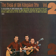The Best of the Kingston Trio Volume 2