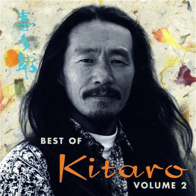 Best Of Kitaro Volume 2