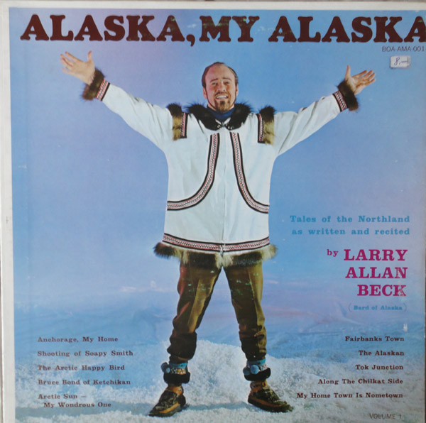 Alaska My Alaska - Volume I