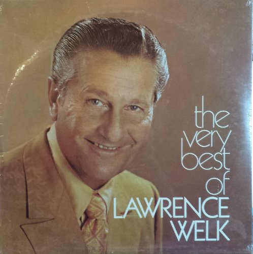 The Very Best Of Lawrence Welk