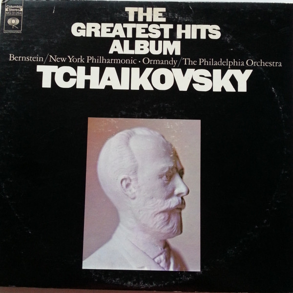 Tchaikovsky: The Greatest Hits Album