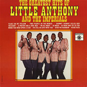 The Greatest Hits Of Little Anthony And The Imperials