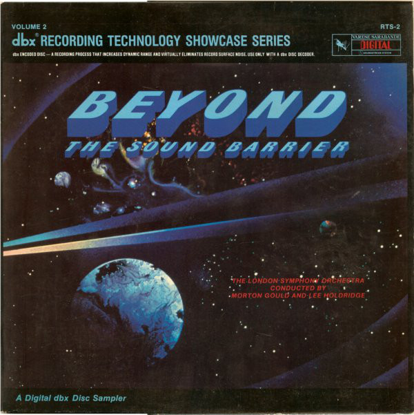 Beyond The Sound Barrier: The Spectacular Sound Of Digital dbx Discs