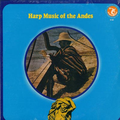 Harp Music Of The Andes