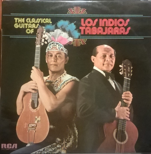 The Classical Guitars Of Los Indios Tabajaras 
