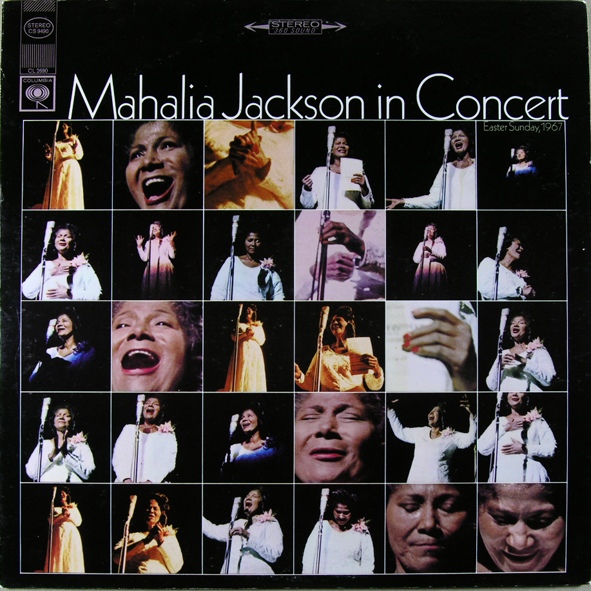 Mahalia Jackson In Concert, Easter Sunday 1967