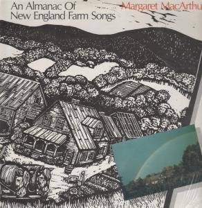 An Almanac Of New England Farm Songs