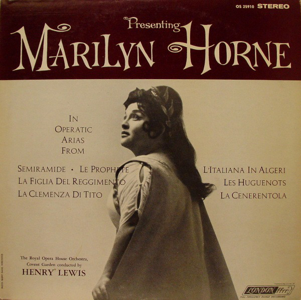 Presenting Marilyn Horne In Operatic Arias