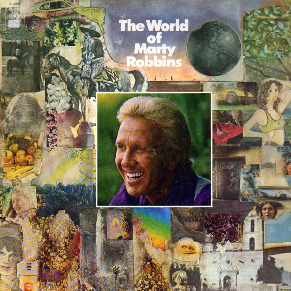 The World Of Marty Robbins