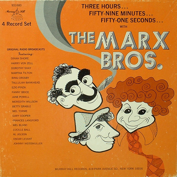 Three Hours... Fifty-Nine Minutes... Fifty-One Seconds... With The Marx Brothers