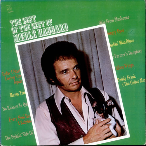 The Best Of The Best Of Merle Haggard