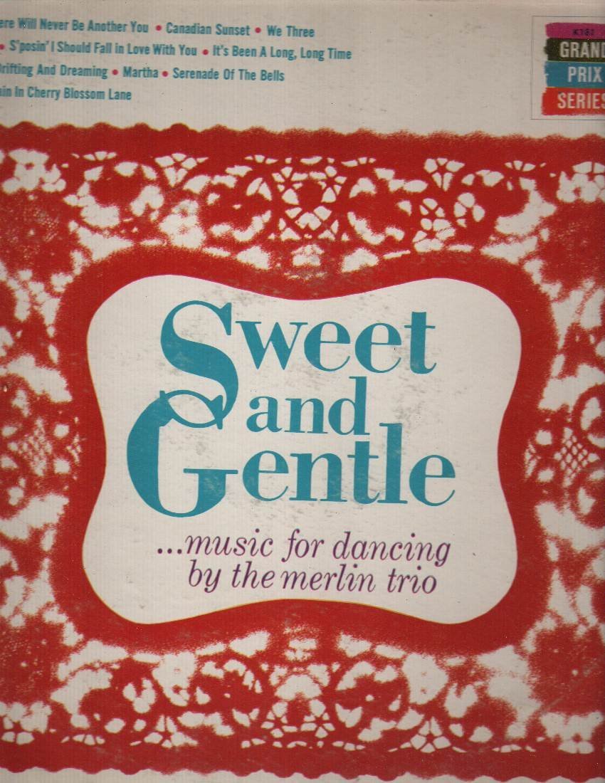 Sweet and Gentle Music For Dancing