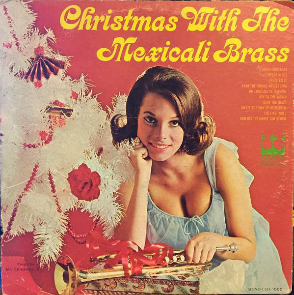 Christmas With The Mexicali Brass