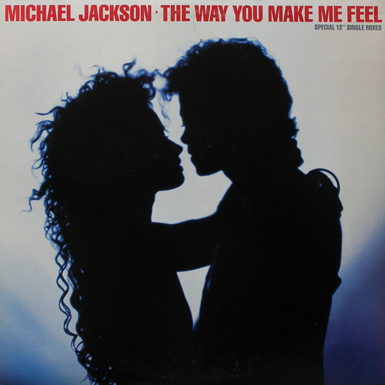 The Way You Make Me Feel (Special 12" Single Mixes)