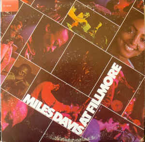 Miles Davis At Fillmore