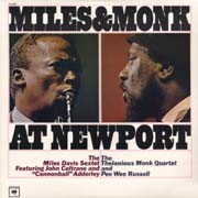 Miles And Monk At Newport