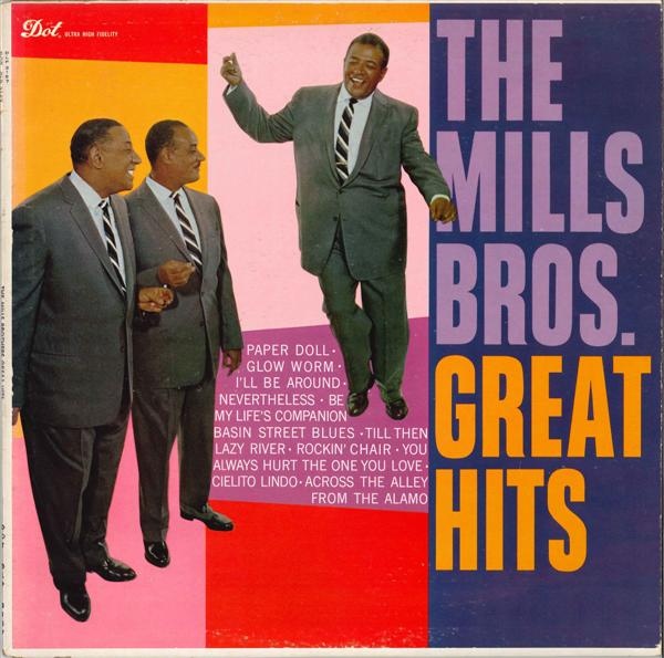 The Mills Brothers' Great Hits