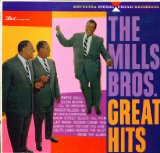 The Mills Brothers' Great Hits