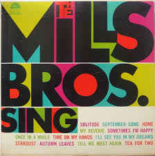 The Mills Brothers Sing