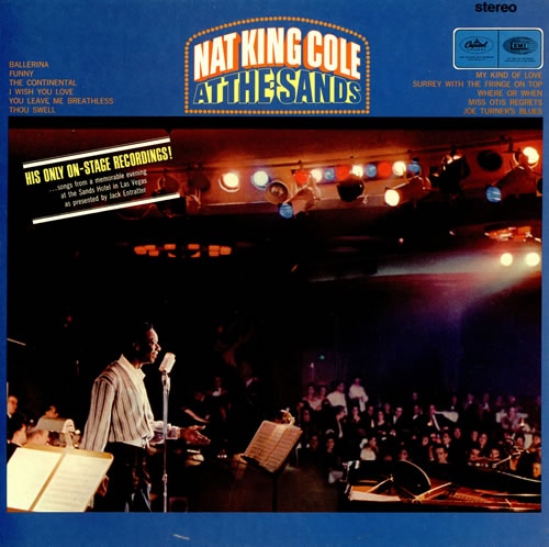 Nat King Cole At The Sands