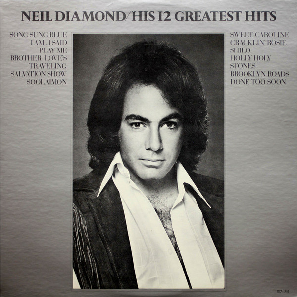 Neil Diamond/His 12 Greatest Hits