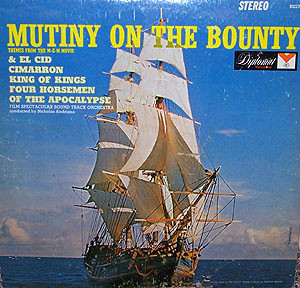 Mutiny On The Bounty And Other Film Themes