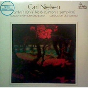 Carl Nielsen: Symphony No. 6 (Sinfonia Semplice)