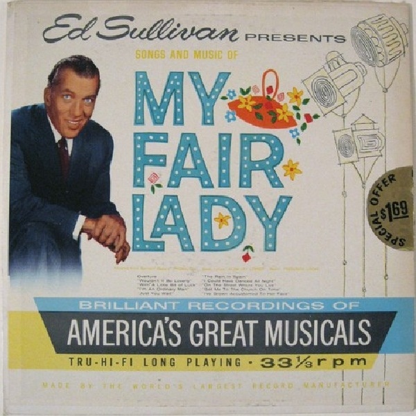 Ed Sullivan Presents Songs And Music Of My Fair Lady