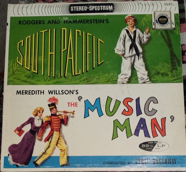 South Pacific and the Music Man