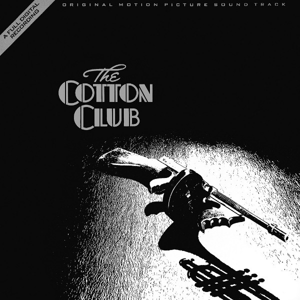 The Cotton Club (Original Motion Picture Sound Track)