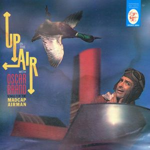 Up In The Air: Songs For The Madcap Airman