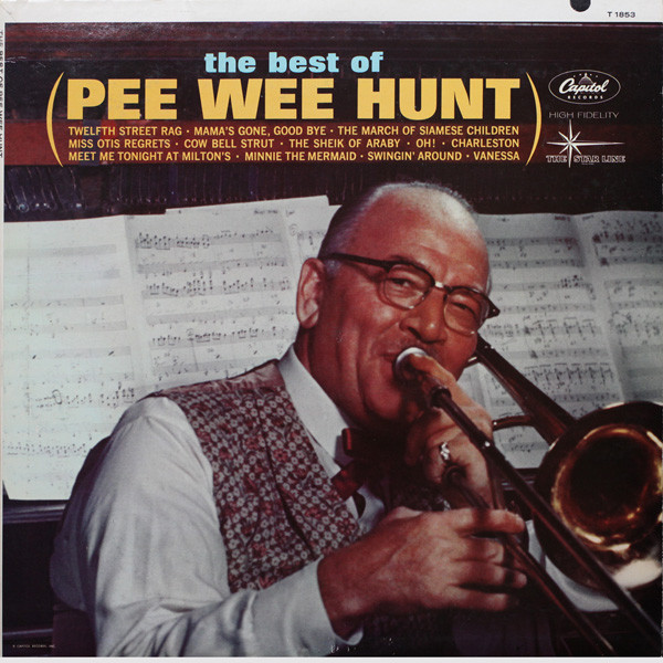 The Best Of Pee Wee Hunt