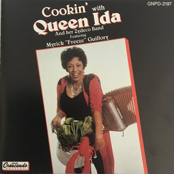 Cookin' With Queen Ida And Her Zydeco Band