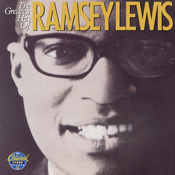 The Greatest Hits Of Ramsey Lewis