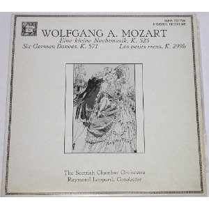 Mozart Eine Kleine Nachtmusik K. 525; Six German Dances K. 571 Les Petits Riens K. 299b