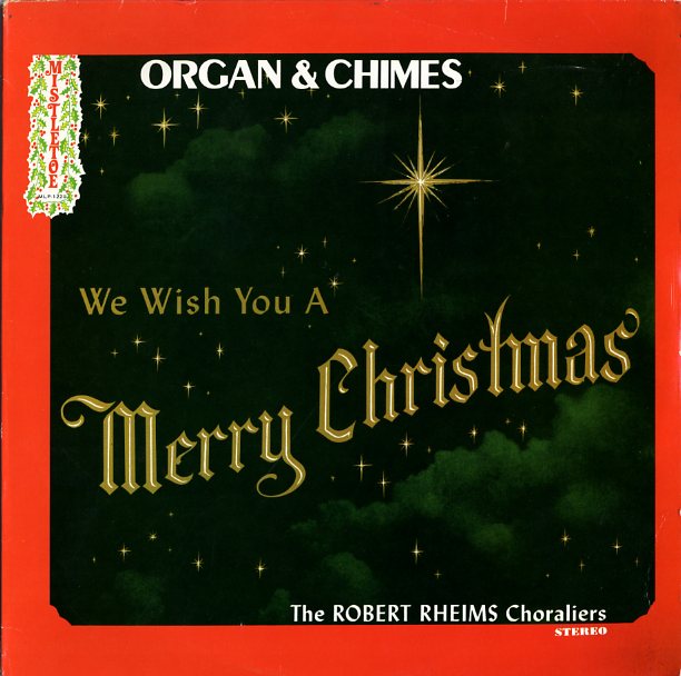 Organ & Chimes: We Wish You A Merry Christmas