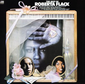 The Best Of Roberta Flack