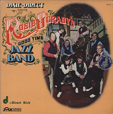 Dixie-Direct Featuring Rosie O'Grady's Good Time Jazz Band