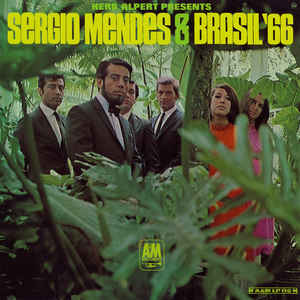 Herb Alpert Presents Sergio Mendes & Brazil '66