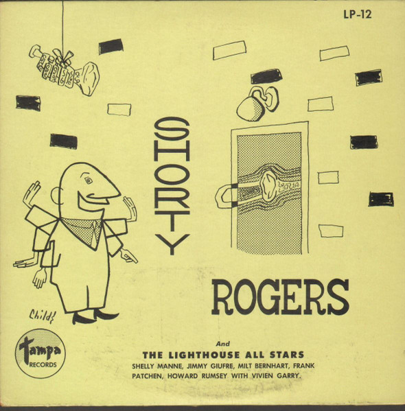 Shorty Rogers And The Lighthouse All Stars