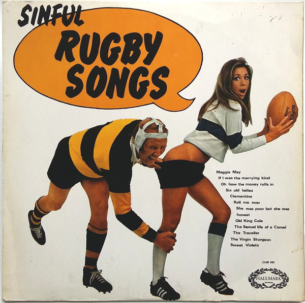 Sinful Rugby Songs