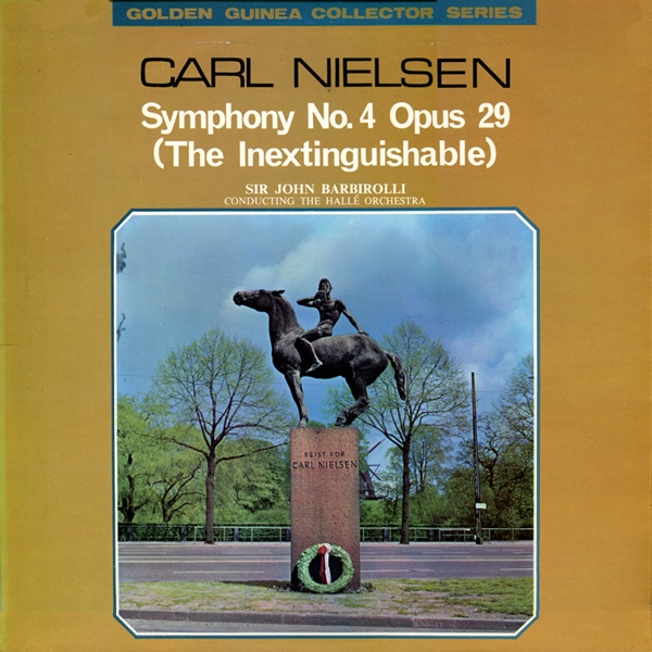 Carl Nielsen: Symphony No. 4 Opus 29 (The Inextinguishable)