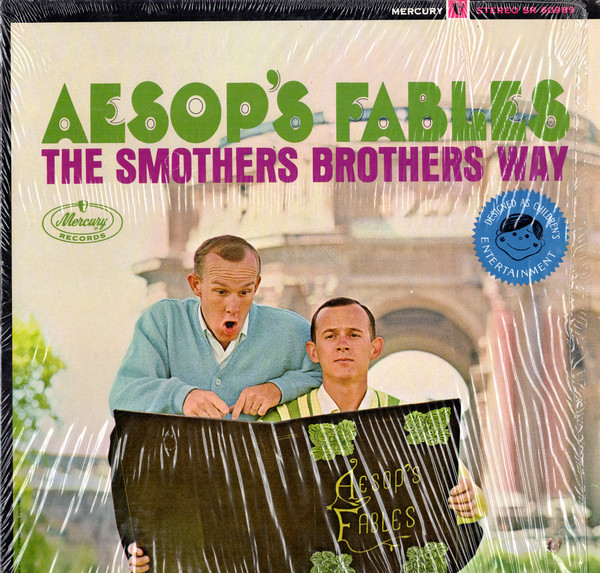 Aesop's Fables The Smothers Brothers Way